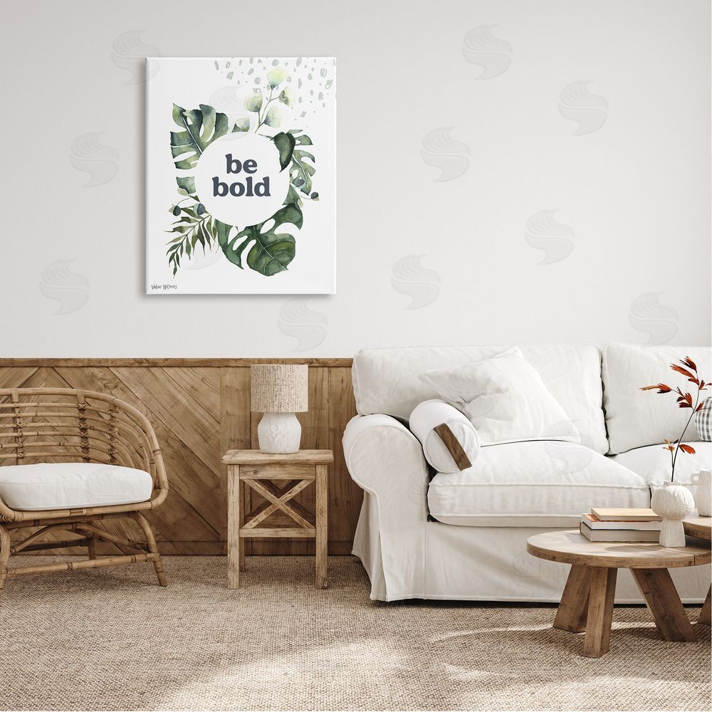 Valerie Wieners Be Bold Phrase Text Botanical Leaf   Canvas Wall Art Print in Room
