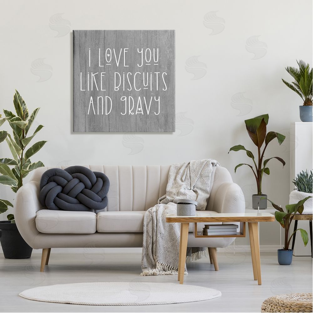 Stupell Studio Biscuits & Gravy Romantic Southern Country Phrase Canvas Wall Art in Room