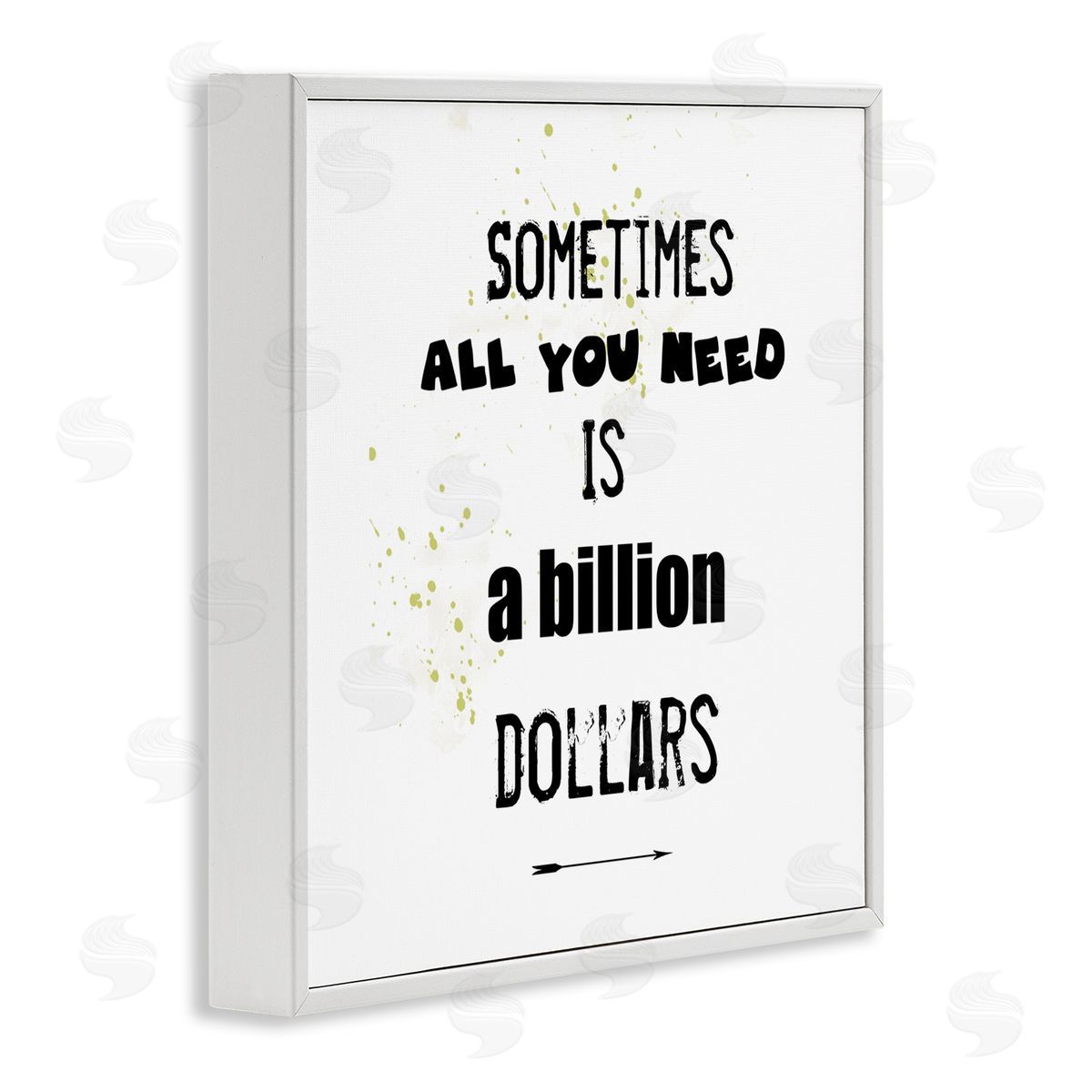 J. Weiss Need a Billion Dollars Humorous Speckled Typography  White Framed Glicee Wall Art Print