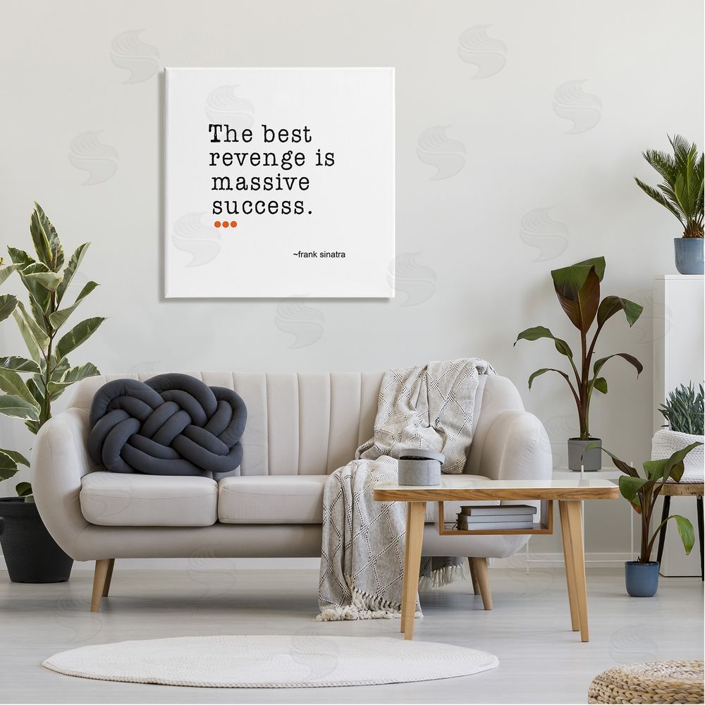 J. Weiss Best Revenge is Success Casual Motivating Quote  Canvas Wall Art in Room
