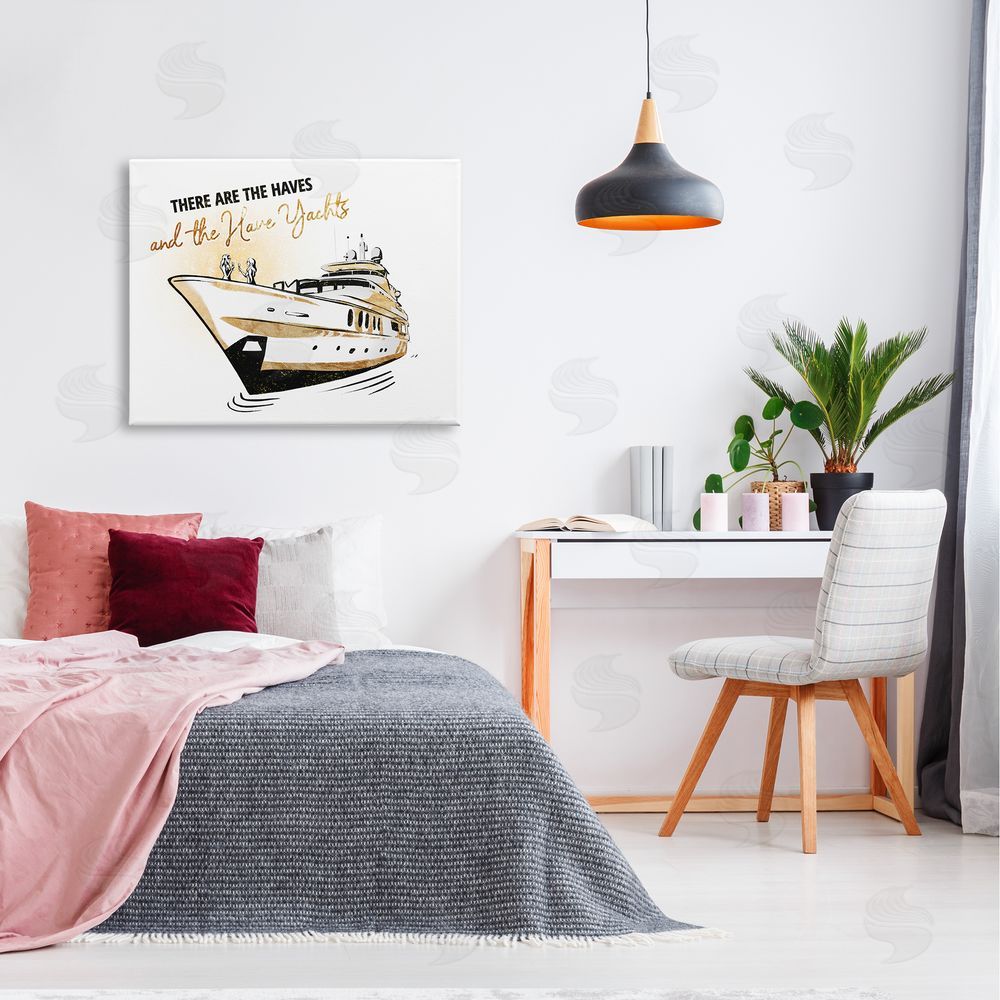 Ziwei Li Haves and Have Yachts Trendy Luxury Glam Phrase  Canvas Wall Art Print in Room