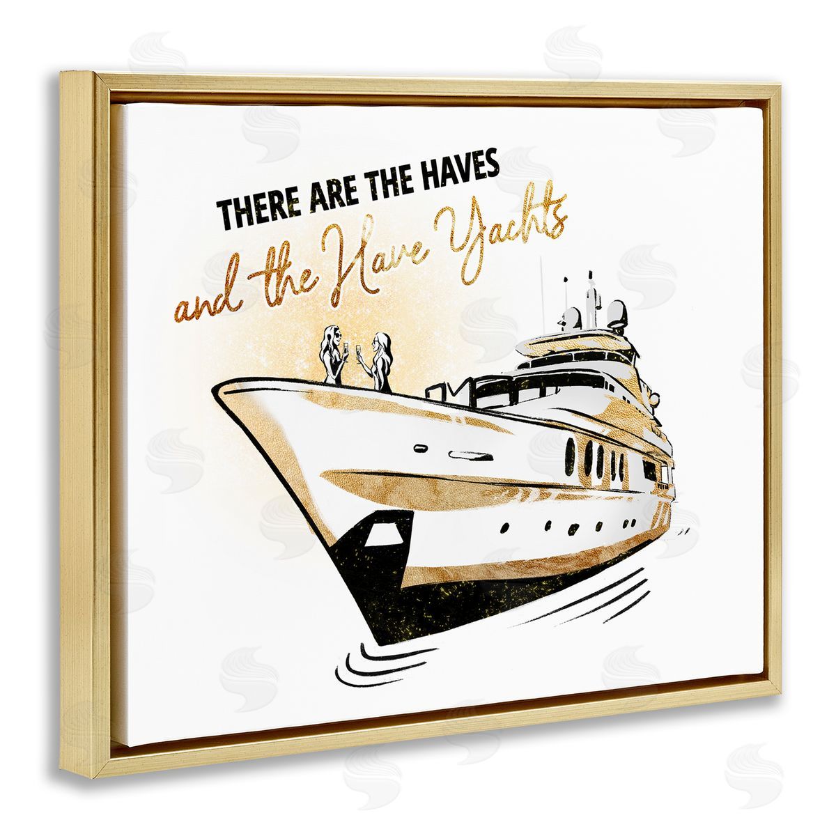 Ziwei Li Haves and Have Yachts Trendy Luxury Glam Phrase  Gold Floating Frame Canvas Wall Art Print
