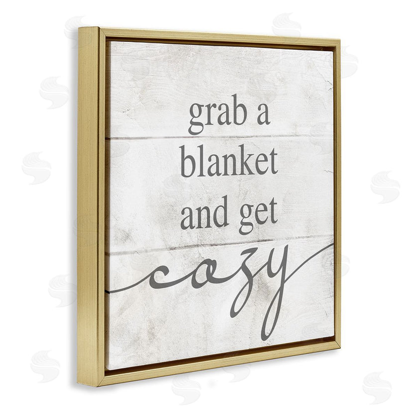 Stupell Studio | Grab Blanket Get Cozy Phrase