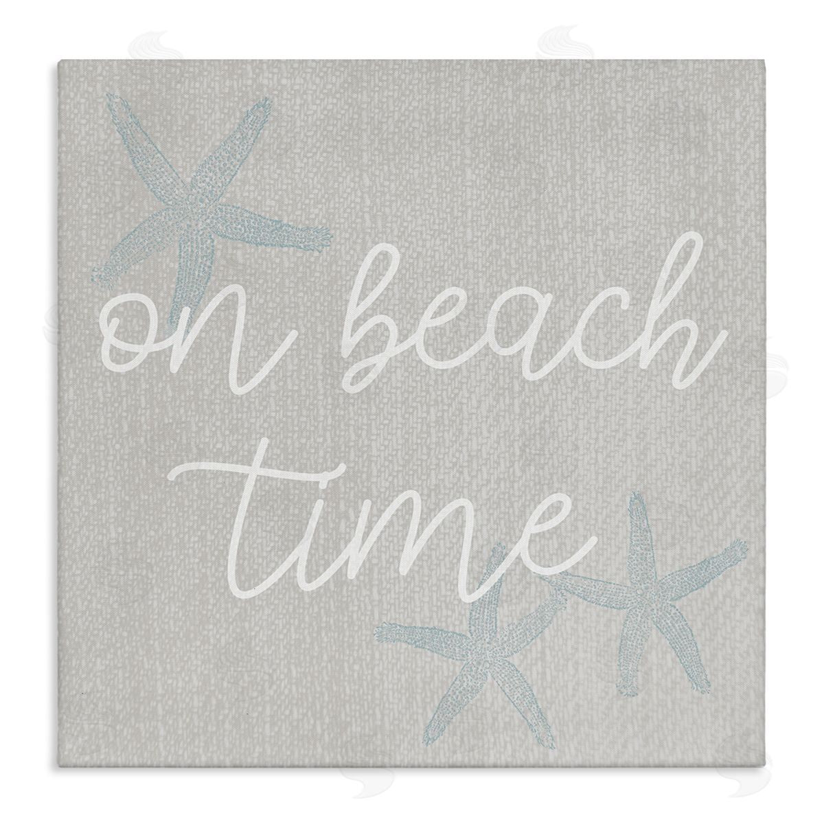 Stupell Studio On Beach Time Starfish Phrase Stretched Canvas Wall Art Print