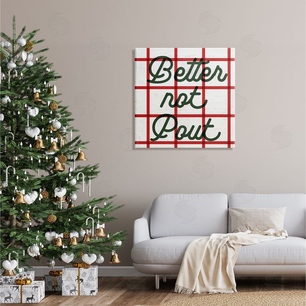 Stupell Studio Better Not Pout Plaid Phrase Canvas Wall Art in Room