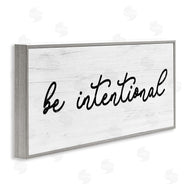 Stupell Studio | Be Intentional Inspirational Phrase