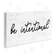 Stupell Studio | Be Intentional Inspirational Phrase
