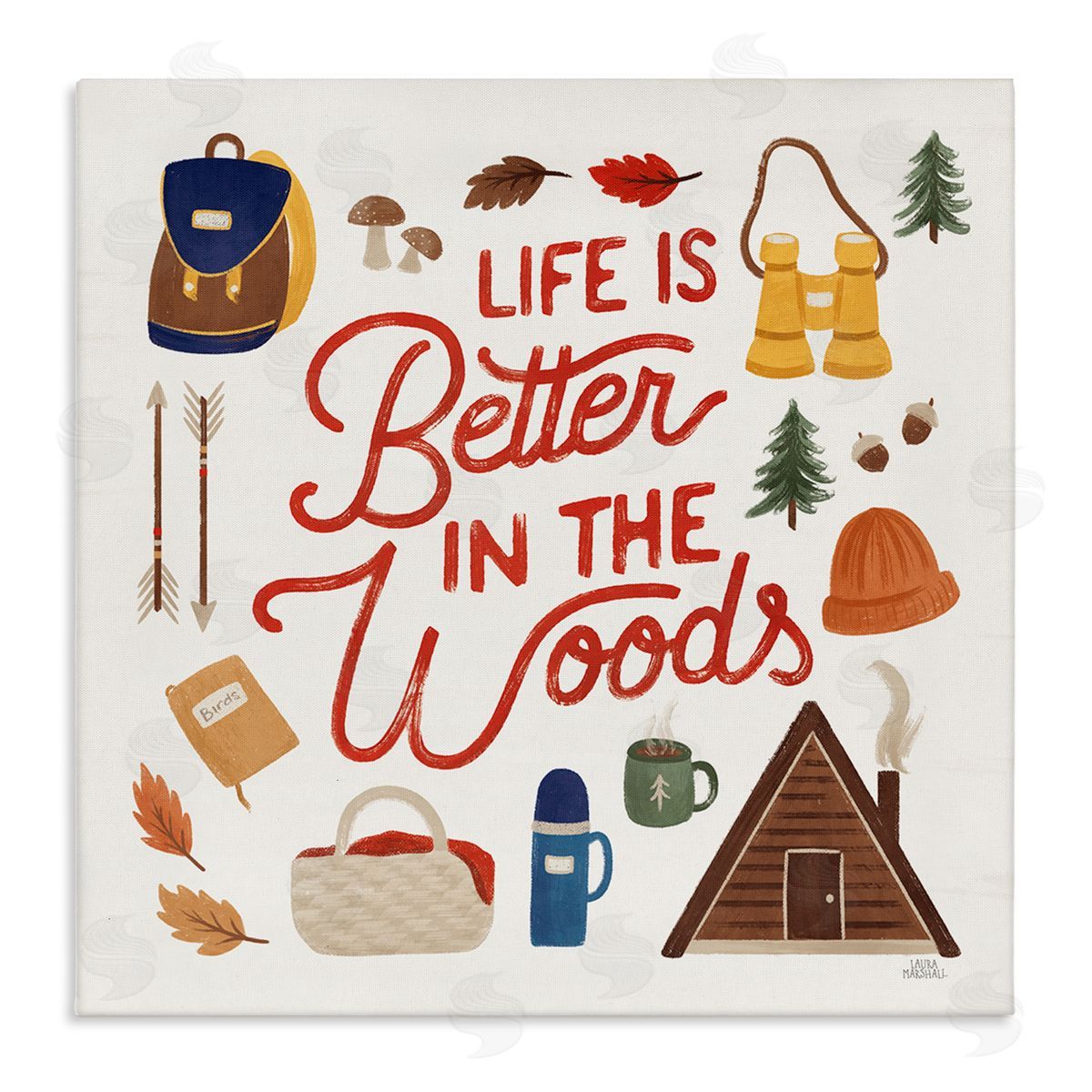 Laura Marshall Better in the Woods Phrase Stretched Canvas Wall Art Print