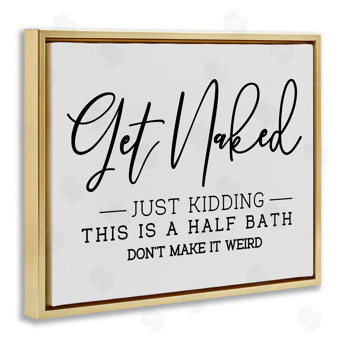 Get Naked Funny Bathroom Gold Floating Frame Canvas Wall Art, Home Decor by LSR Design Studio