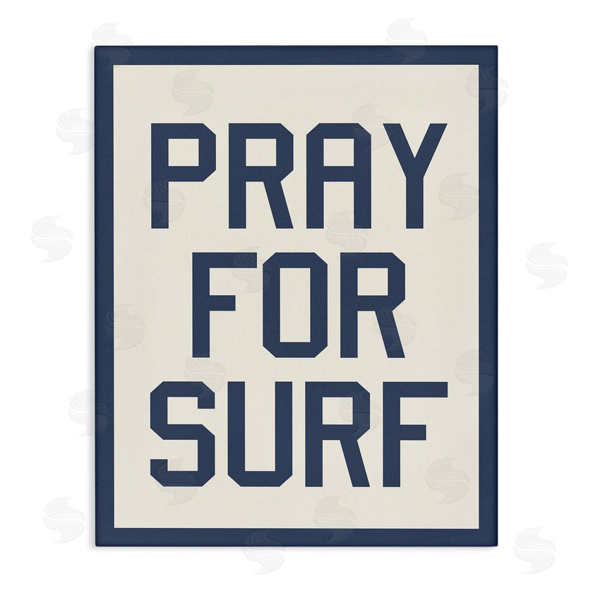 Stupell Studio | Pray for Surf Phrase