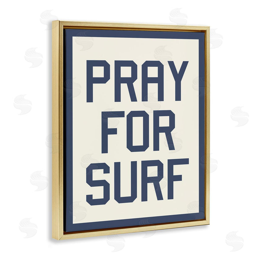 Stupell Studio | Pray for Surf Phrase