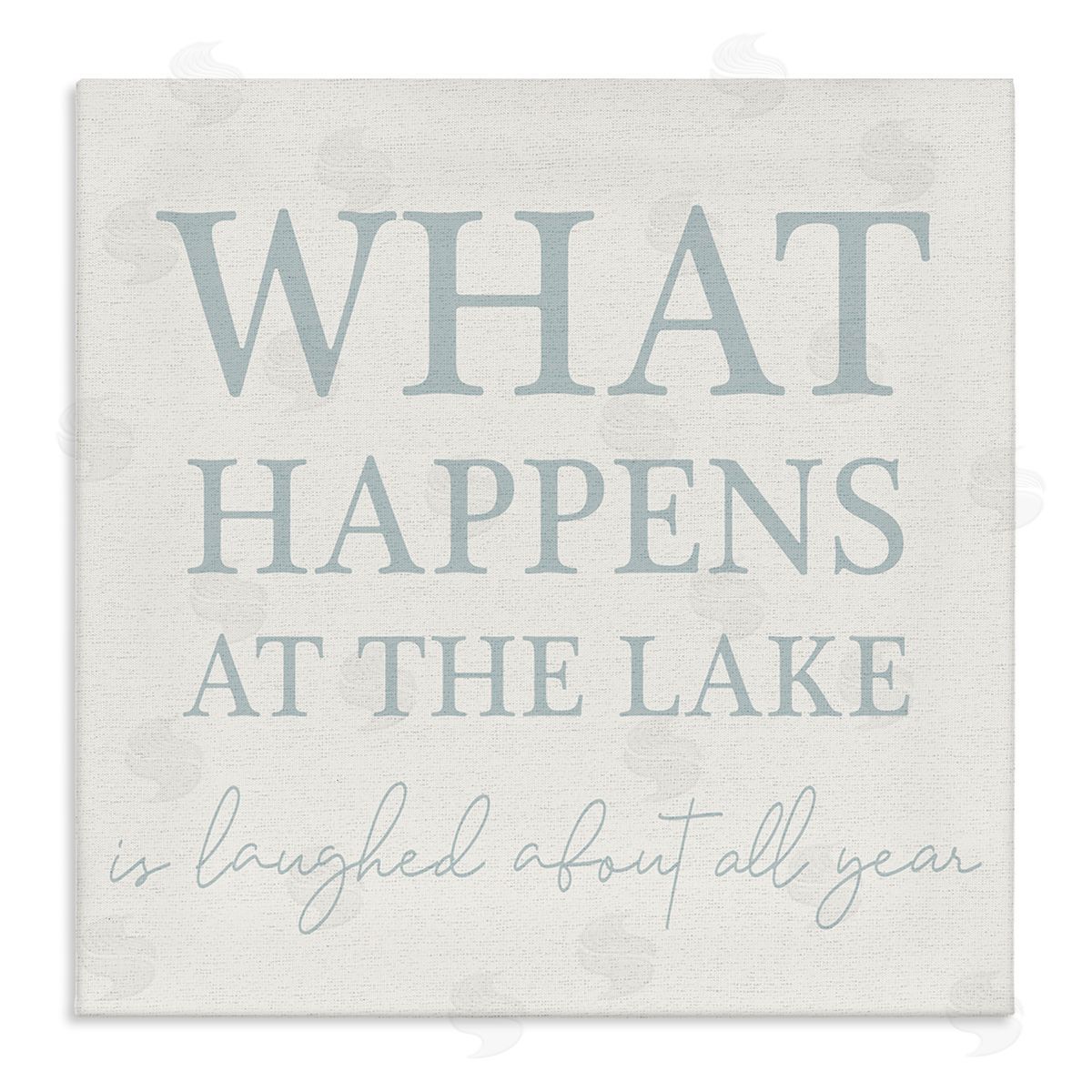 Stupell Studio Funny Lake House Phrase Stretched Canvas Wall Art Print