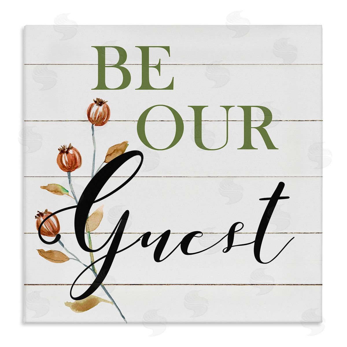 Carol Robinson Be Our Guest Phrase Stretched Canvas Wall Art Print