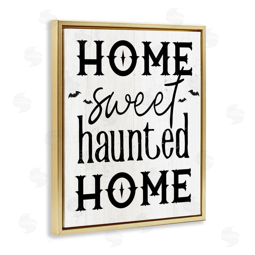 Stupell Studio | Haunted Home Phrase