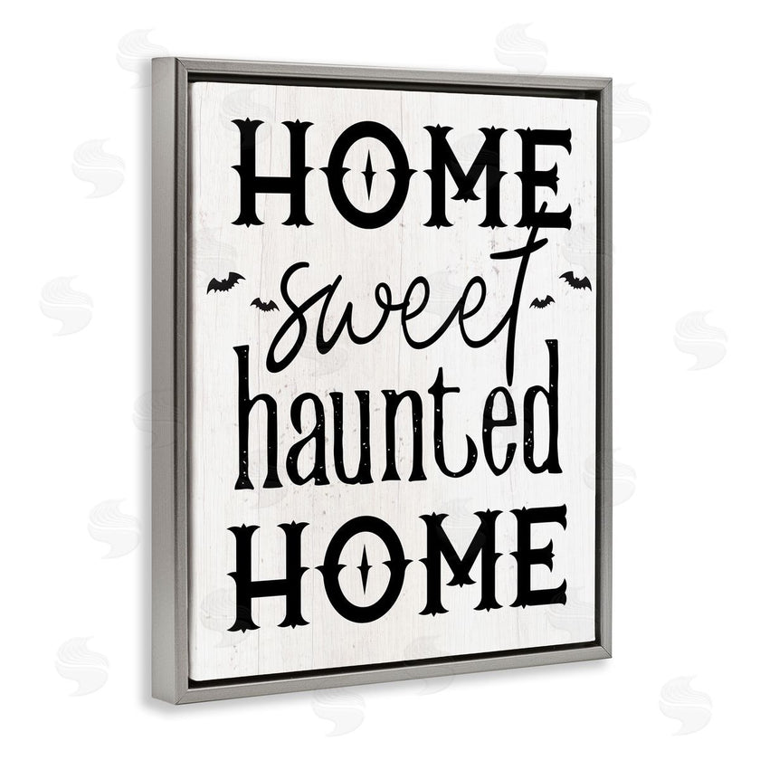 Stupell Studio | Haunted Home Phrase