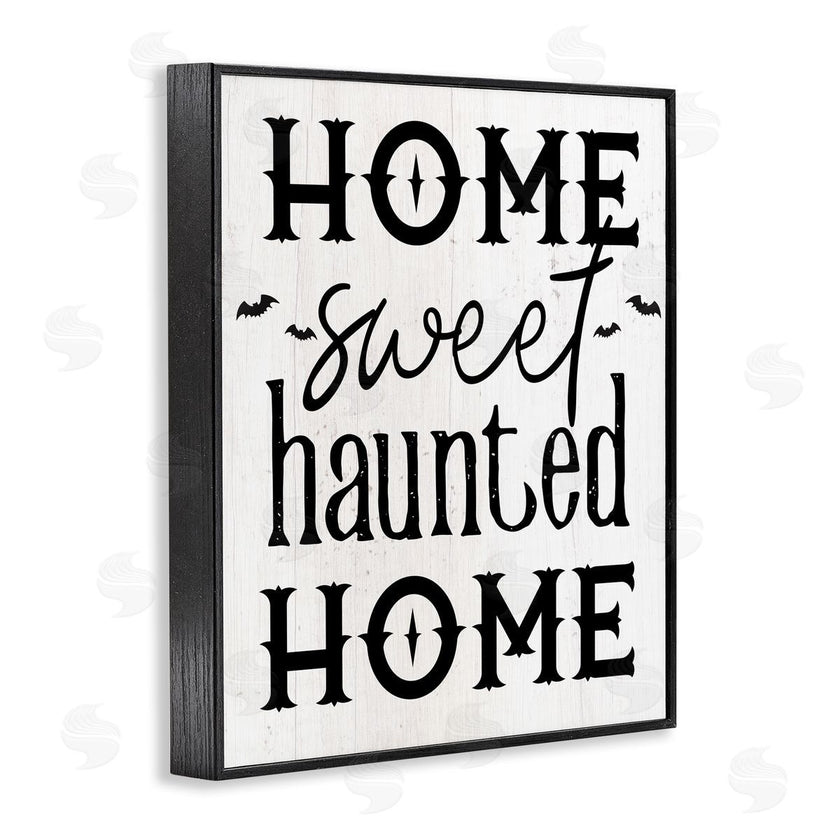Stupell Studio | Haunted Home Phrase