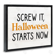 Stupell Studio | Halloween Starts Now Phrase