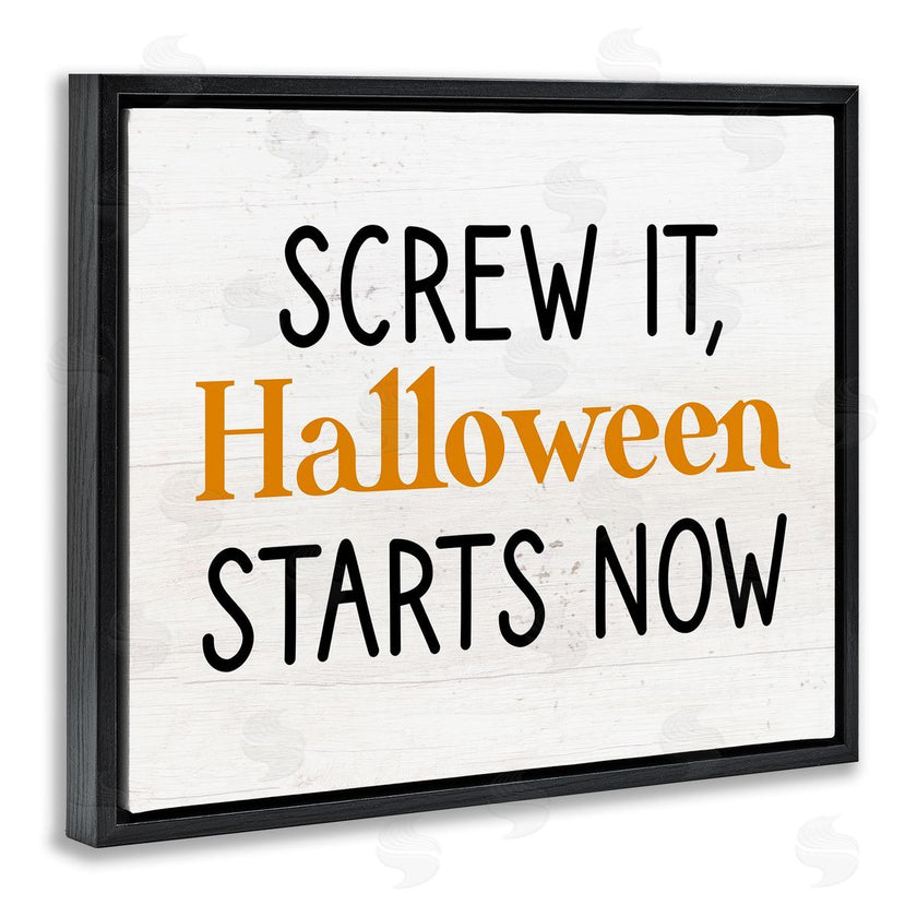 Stupell Studio | Halloween Starts Now Phrase