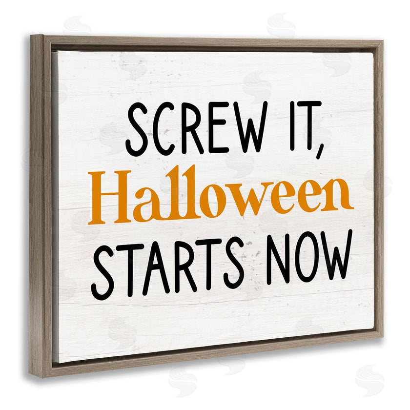 Stupell Studio | Halloween Starts Now Phrase