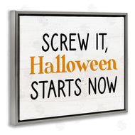 Stupell Studio | Halloween Starts Now Phrase
