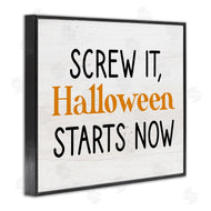 Stupell Studio | Halloween Starts Now Phrase