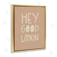 Rachel Nieman | Hey Good Lookin Phrase