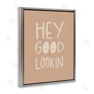 Rachel Nieman | Hey Good Lookin Phrase