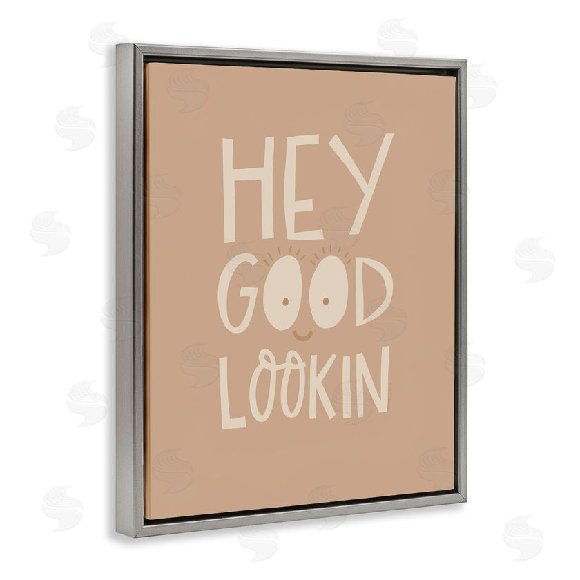 Rachel Nieman | Hey Good Lookin Phrase
