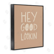 Rachel Nieman | Hey Good Lookin Phrase