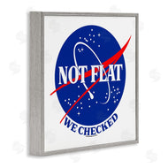 Off World Designs | Not Flat Earth Phrase
