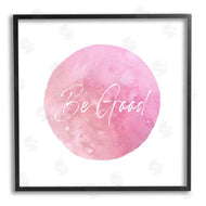 Christine Zalewski | Be Good Pink Circle