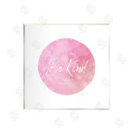 Christine Zalewski | Be Kind Pink Circle