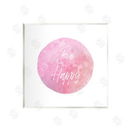 Christine Zalewski | Be Happy Pink Circle