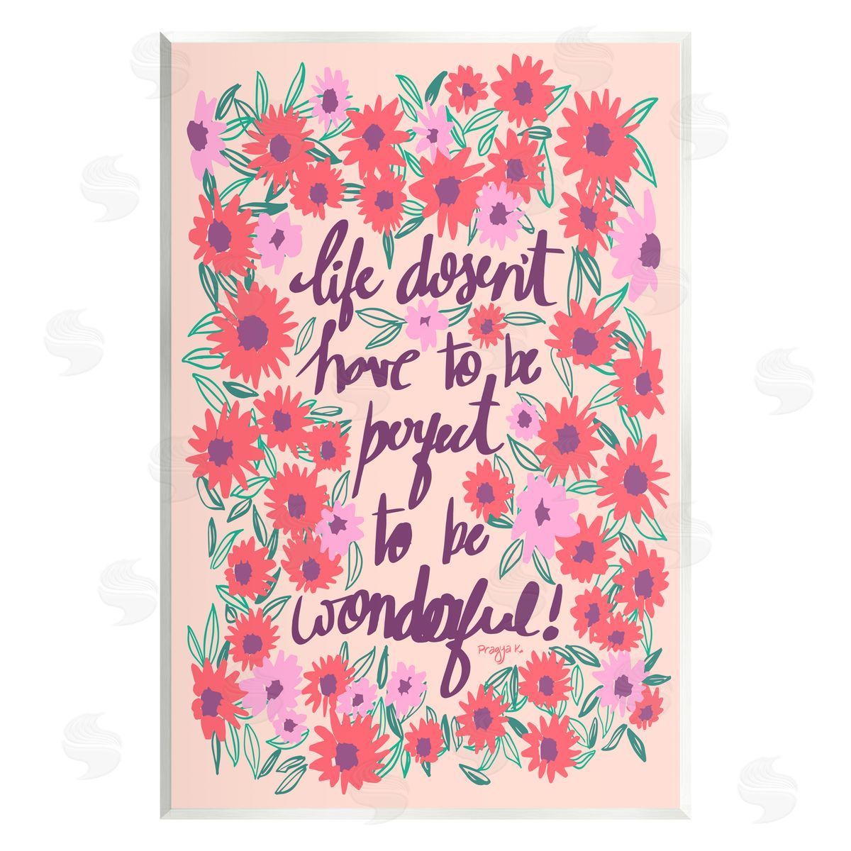 Pragya Kothari Uplifting Floral Phrase Wall Plaque Artside_