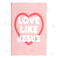 Stupell Studio | Love Like Jesus Heart