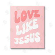 Stupell Studio | Love Like Jesus Retro