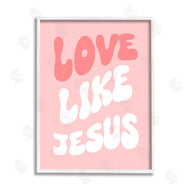 Stupell Studio | Love Like Jesus Retro
