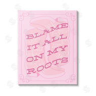 Stupell Studio | Blame on My Roots Phrase