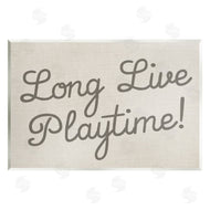 Stupell Studio | Long Live Playtime
