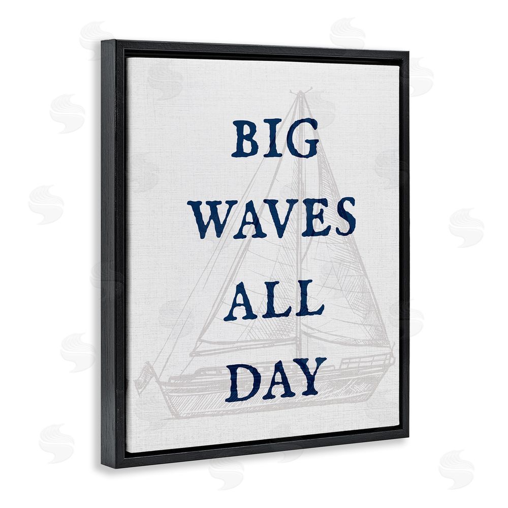 Stupell Studio Big Waves Nautical Phrase Black Floating Frame Canvas Wall Art Print