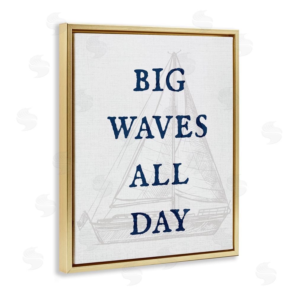 Stupell Studio Big Waves Nautical Phrase Gold Floating Frame Canvas Wall Art Print