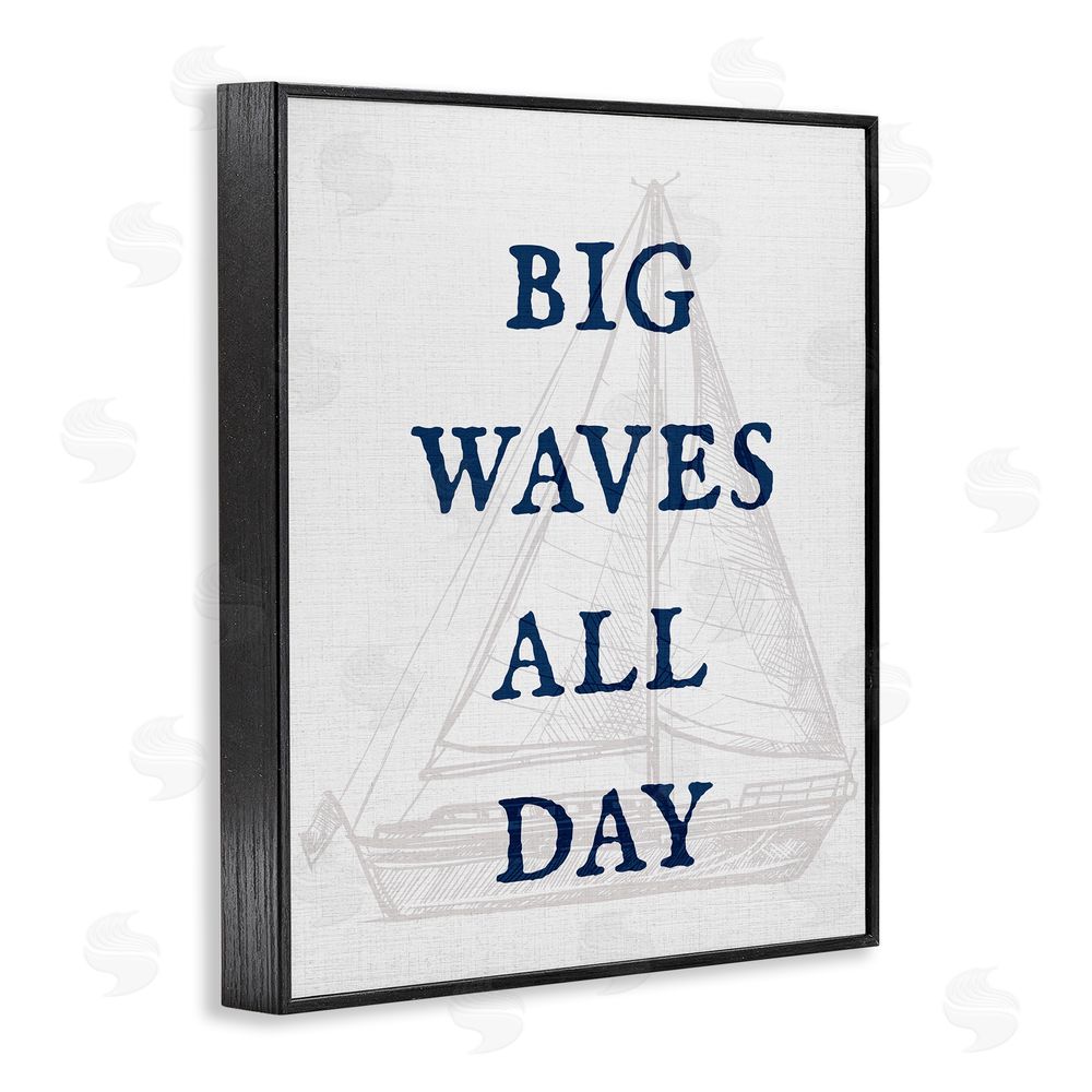 Stupell Studio Big Waves Nautical Phrase Black Framed Giclee Wall Art Print