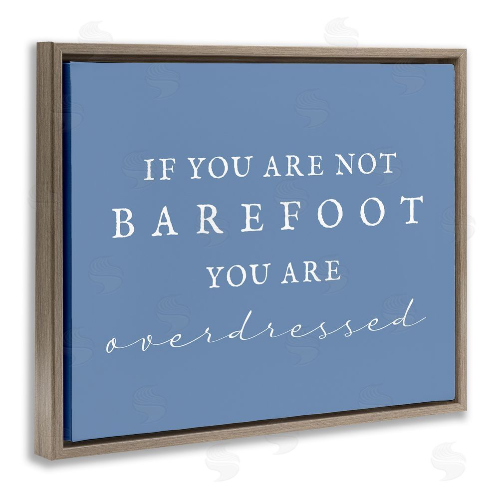Stupell Studio Funny Barefoot Beach Phrase Brown Floating Frame Canvas Wall Art Print