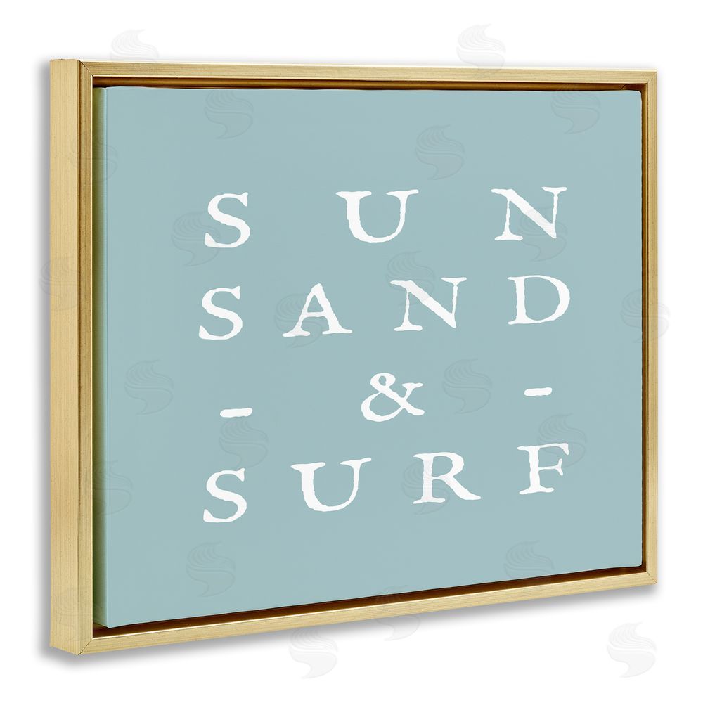 Stupell Studio Sun Sand & Surf Phrase Gold Floating Frame Canvas Wall Art Print