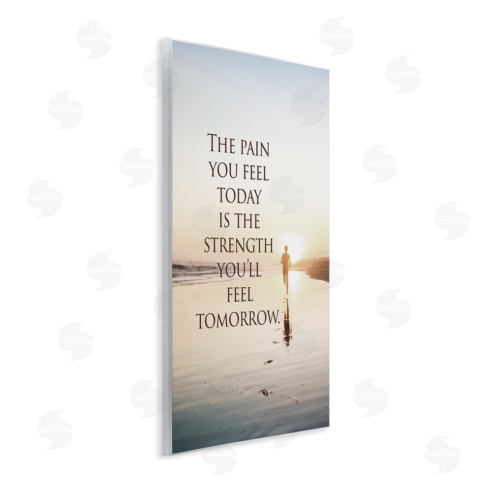 Steve Hunziker Pain Becomes Strength Phrase Wall Plaque Art Print