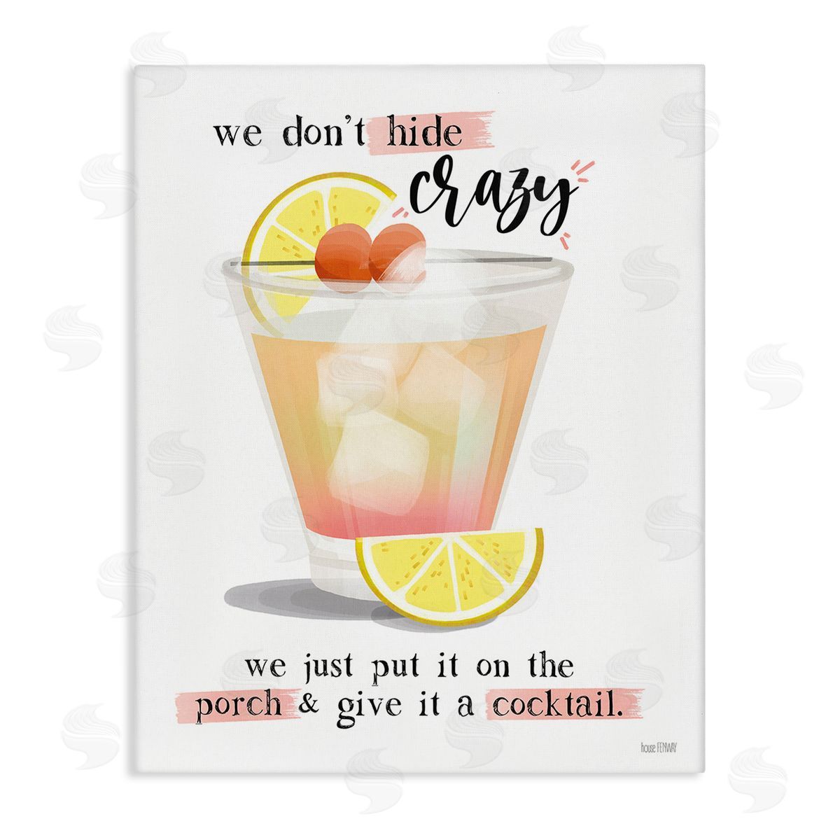 We Don't Hide Crazy Canvas Wall Art, Home Decor by House Fenway