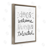Sd Graphics Studio | Dogs Welcome Humans Tolerated