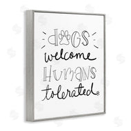 Sd Graphics Studio | Dogs Welcome Humans Tolerated