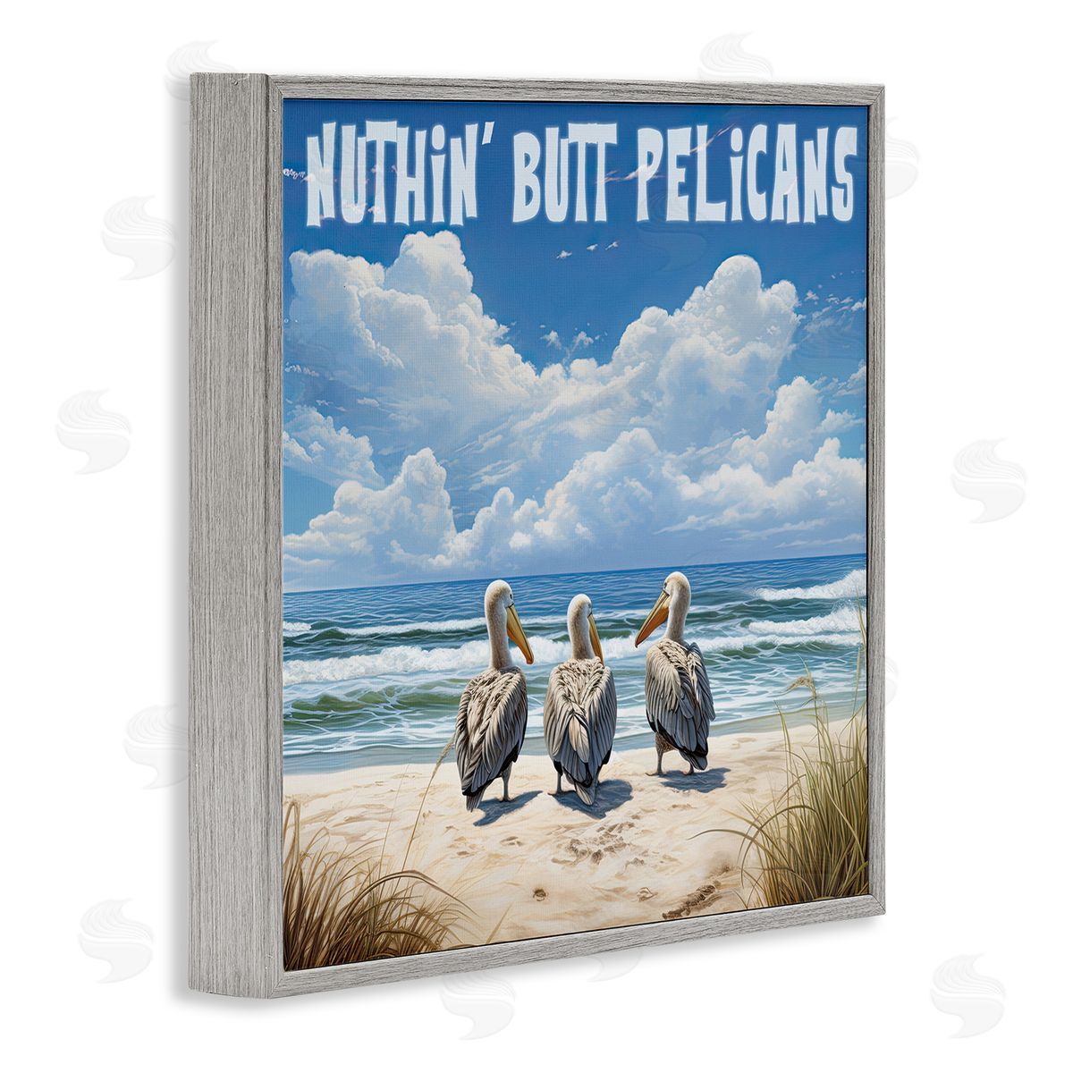 Nuthin' Butt Pelicans Grey Frame Print Wall Art, Home Decor by Jim Baldwin