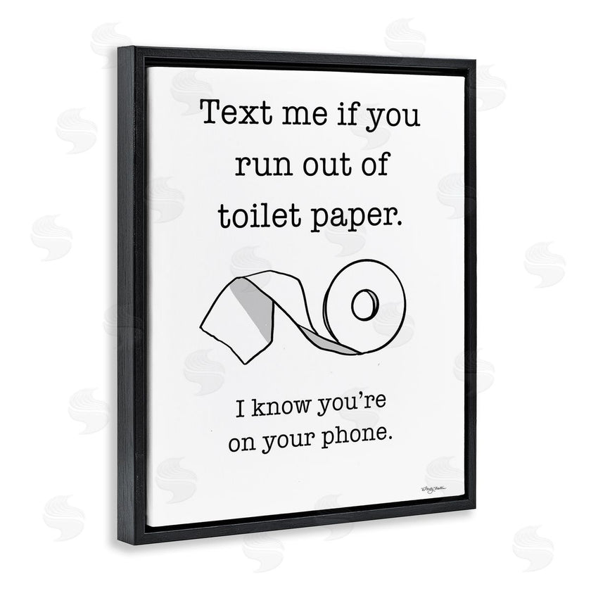 Molly Matin | Text Me for Toilet Paper